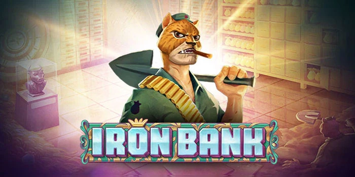 Strategi Slot Iron Bank Efektif Raih Kemenangan